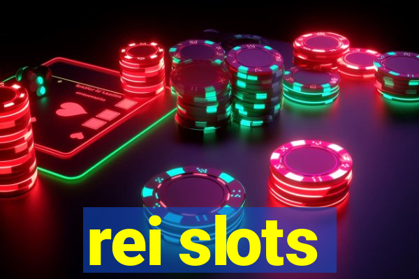 rei slots